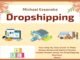 Dropshipping: The Ultimate Step-by-Step Guide by Michael Ezeanaka