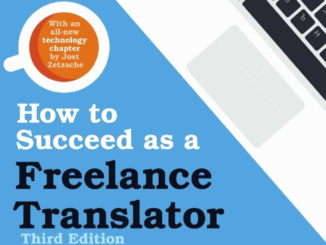 How to Succeed as a Freelance Translator