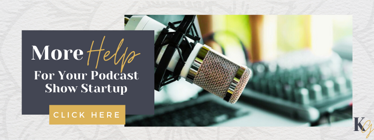 More Help to Launch Your Podcasting Business