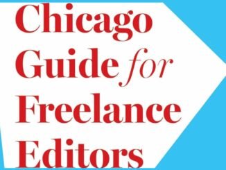 The Chicago Guide for Freelance Editors by Erin Brenner